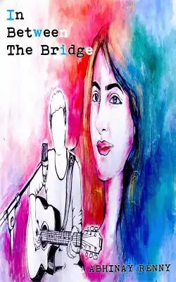 In between the bridge: Poetical tale of emotions