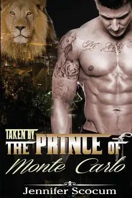Taken by the Prince of Monte Carlo: BBW Paranormal Shapeshifter Billionaire Menage Romance