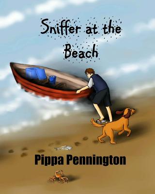 Sniffer at the Beach: Children´s picture book