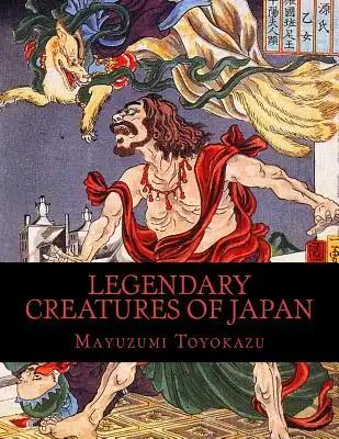 Legendary Creatures of Japan