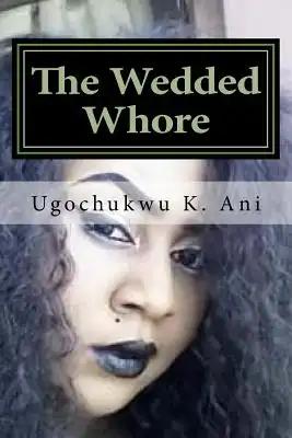 The Wedded Whore