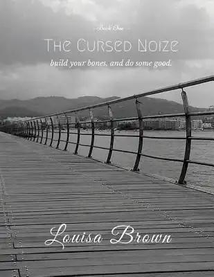 The Cursed Noize