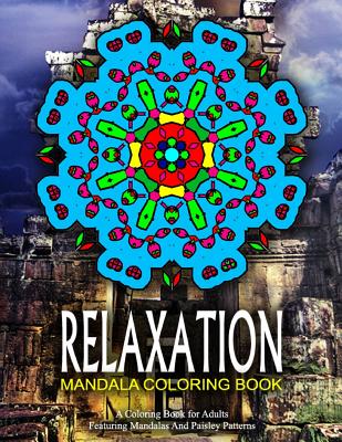 RELAXATION MANDALA COLORING BOOK - Vol.8: relaxation coloring books for adults