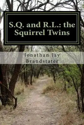 S.Q. and R.L.: the Squirrel Twins