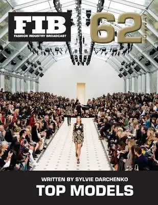 TOP MODELS Vol 62 RUNWAY TOP 20: Top Runway Models Dec 2012-Dec 2014
