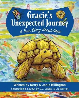 Gracie's Unexpected Journey: A Story of Hope