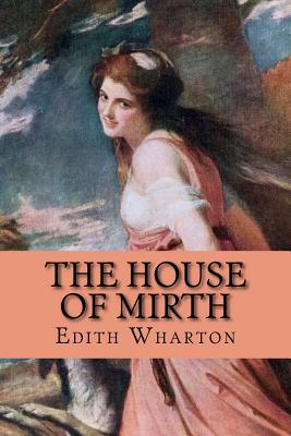 The House of Mirth
