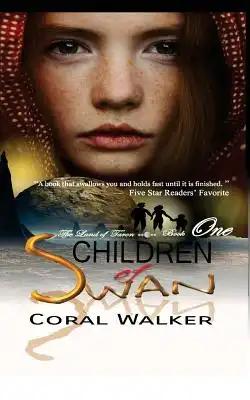 Children of Swan: The Land of Taron, Vol 1