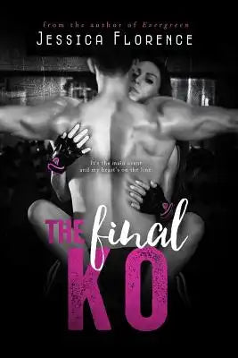 The Final KO
