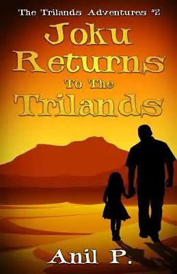 Joku Returns to the Trilands