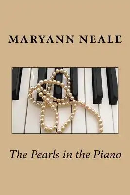 The Pearls in the Piano