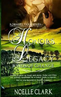 Honor's Legacy: Winds of Change