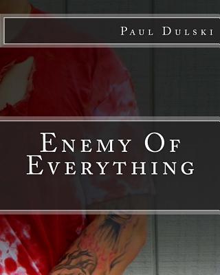 Enemy Of Everything