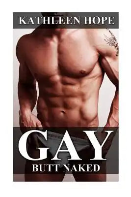 Gay: Butt Naked