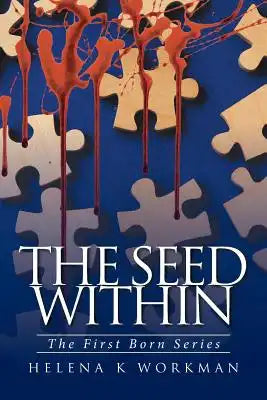 The Seed Within: The First Born Series