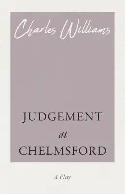 Judgement at Chelmsford