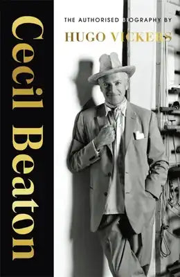 Cecil Beaton: The Authorized Biography