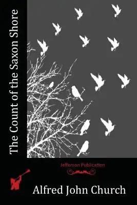 The Count of the Saxon Shore