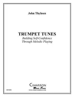 Trumpet Tunes: Building Self-Confidence Through Melodic Playing