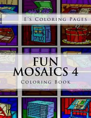 Fun Mosaics 4: Coloring Book