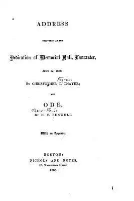 Address Delivered at the Dedication of Memorial Hall, Lancaster, June 17, 1868