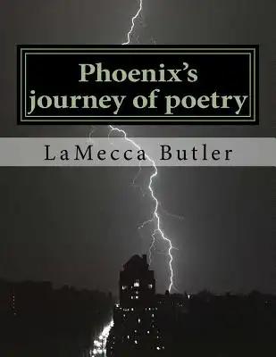 Phoenix's journey of poetry