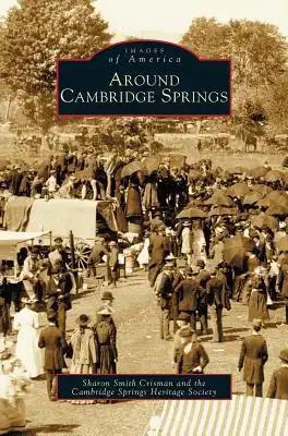 Around Cambridge Springs