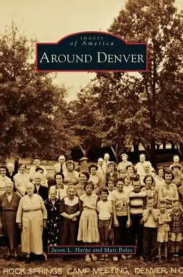 Around Denver