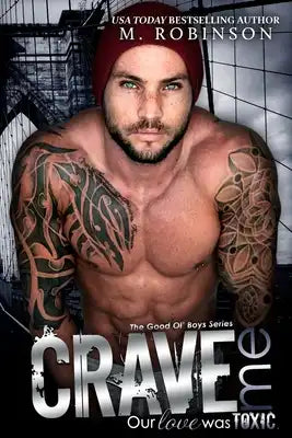 Crave Me: The Good Ol' Boys
