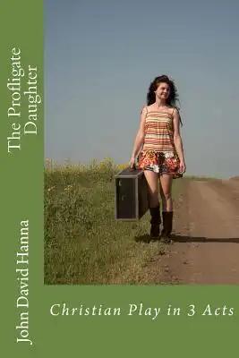 The Profligate Daughter