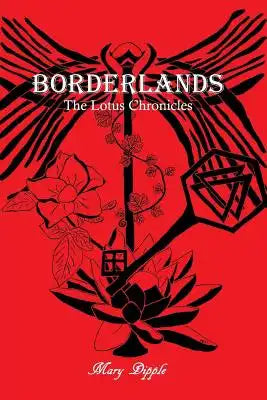 Borderlands: The Lotus Chronicles
