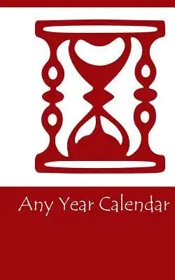 Any Year Calendar