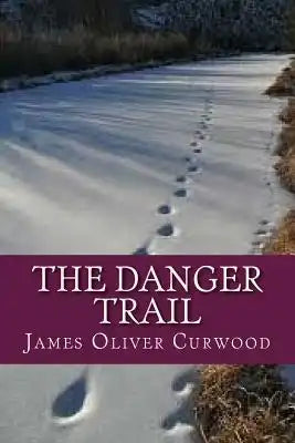 The Danger Trail