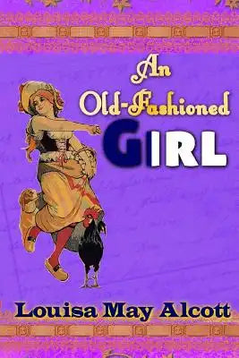 An Old-Fashioned Girl