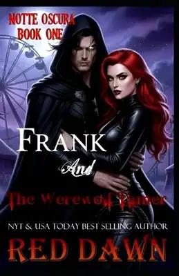 Frank and The Werewolf Tamer