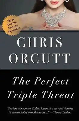 The Perfect Triple Threat