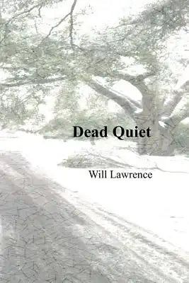 Dead Quiet