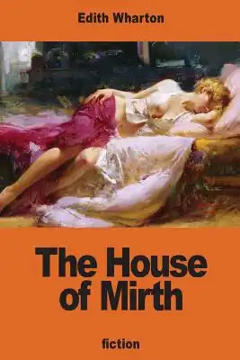 The House of Mirth