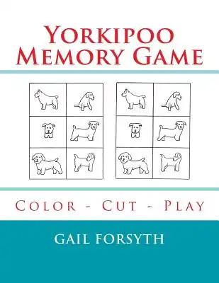 Yorkipoo Memory Game: Color - Cut - Play
