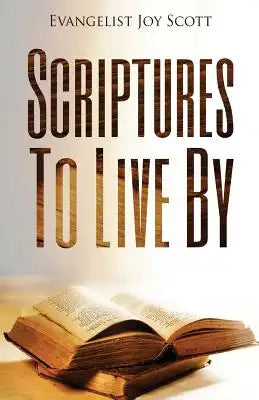 Scriptures To Live By