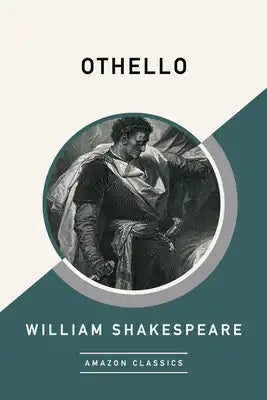Othello (Amazonclassics Edition)