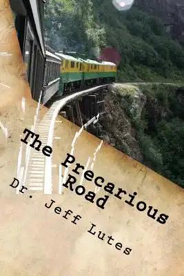 The Precarious Road: On the Occasion of the 25th Anniversary of International Harvesters for Christ