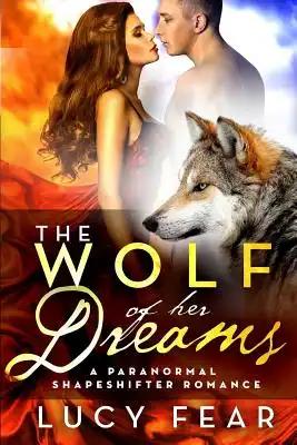 The Wolf Of Her Dreams