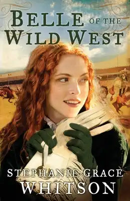 Belle of the Wild West