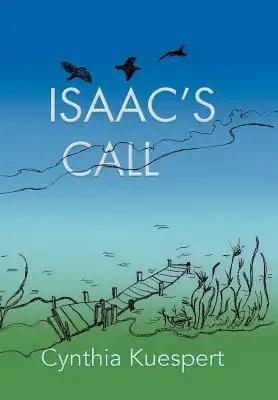 Isaac's Call