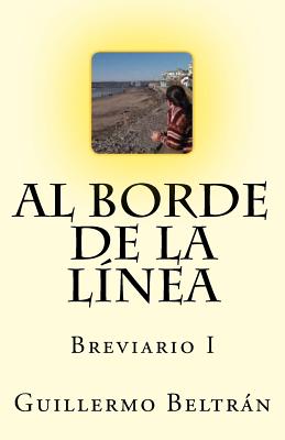 Al Borde de la Línea: Breviario I