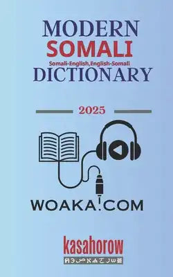 Modern Somali Dictionary: Somali-English, English-Somali