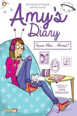 Amy's Diary: Space Alien...Almost?