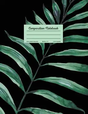 Composition Notebook - College Ruled, 8.5 x 11: Green Tropical Palm Leaf