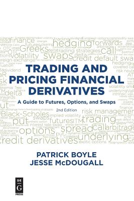 Trading and Pricing Financial Derivatives